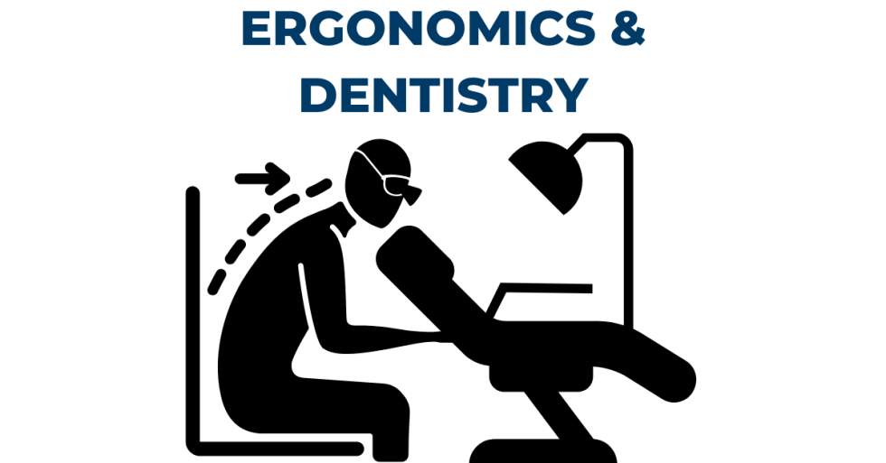 ergonomics and dentistry